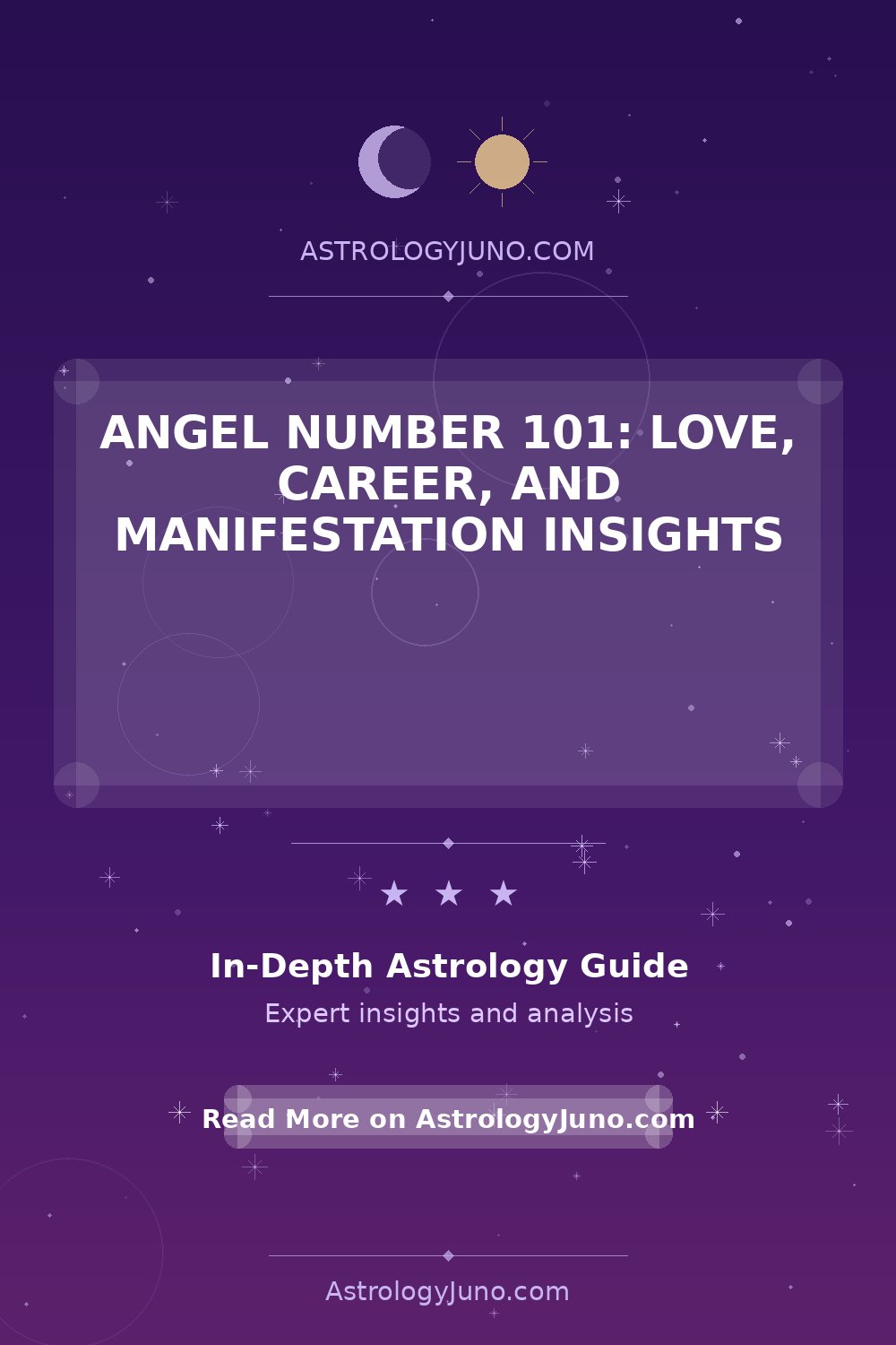 Discover Angel Number 101 Meaning in Love & Career - Astrology Juno