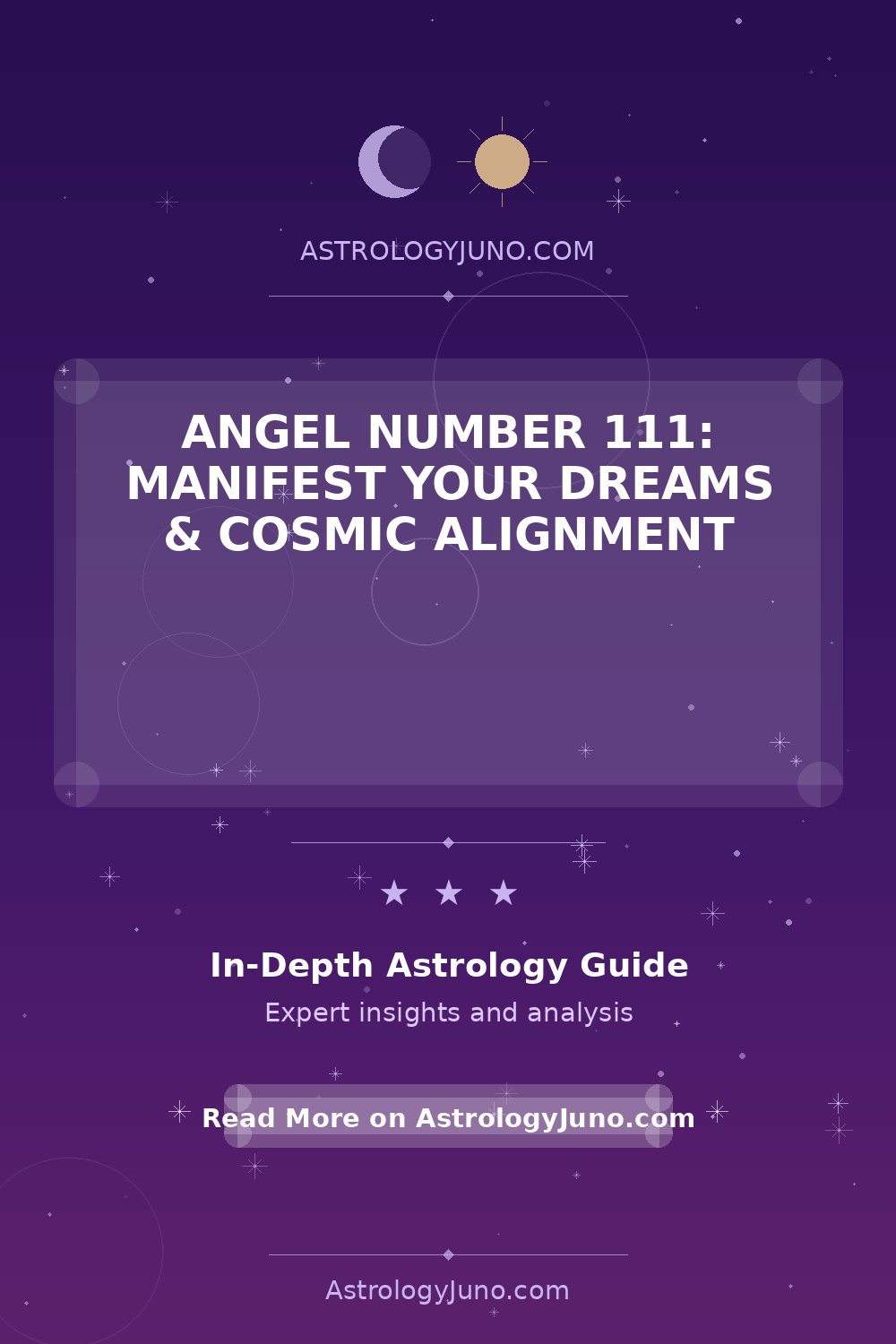 Angel Number 111: Manifest Your Dreams & Cosmic Alignment - Astrology Juno