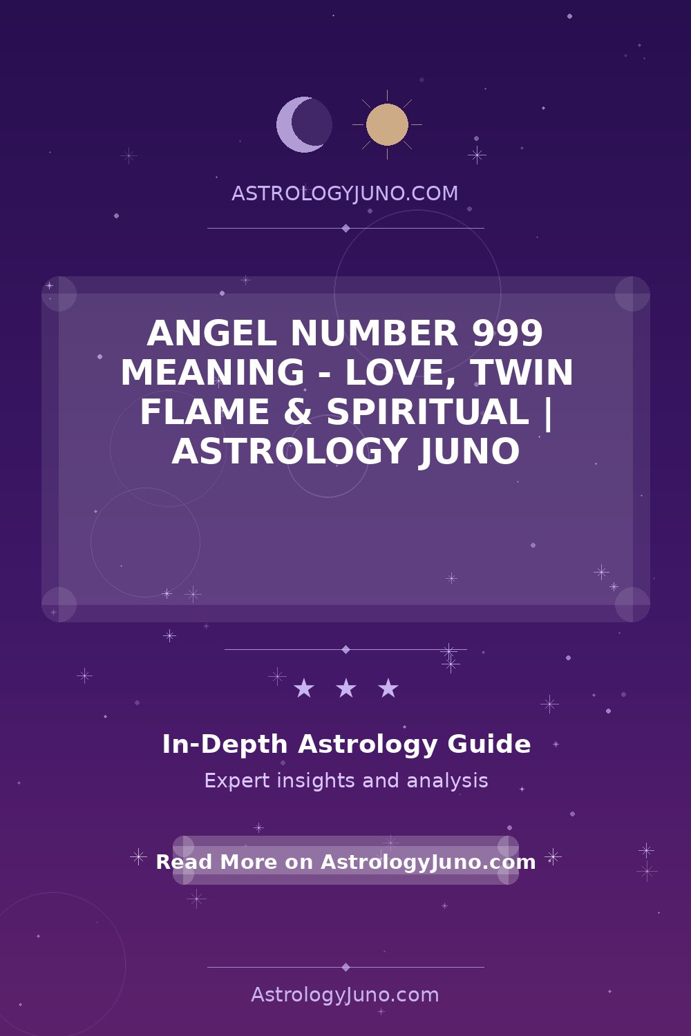 Angel Number 999 Meaning - Love, Twin Flame & Spiritual | Astrology Juno