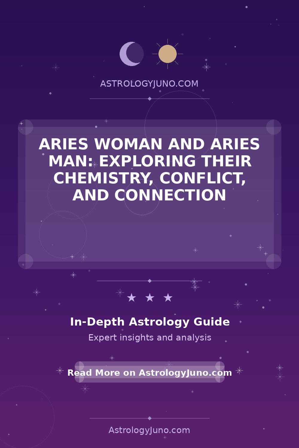 Aries Woman and Aries Man: Exploring Their Chemistry, Conflict, and ...