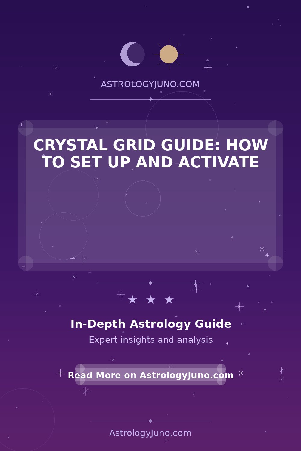 Crystal Grid Setup and Activation Guide - Astrology Juno