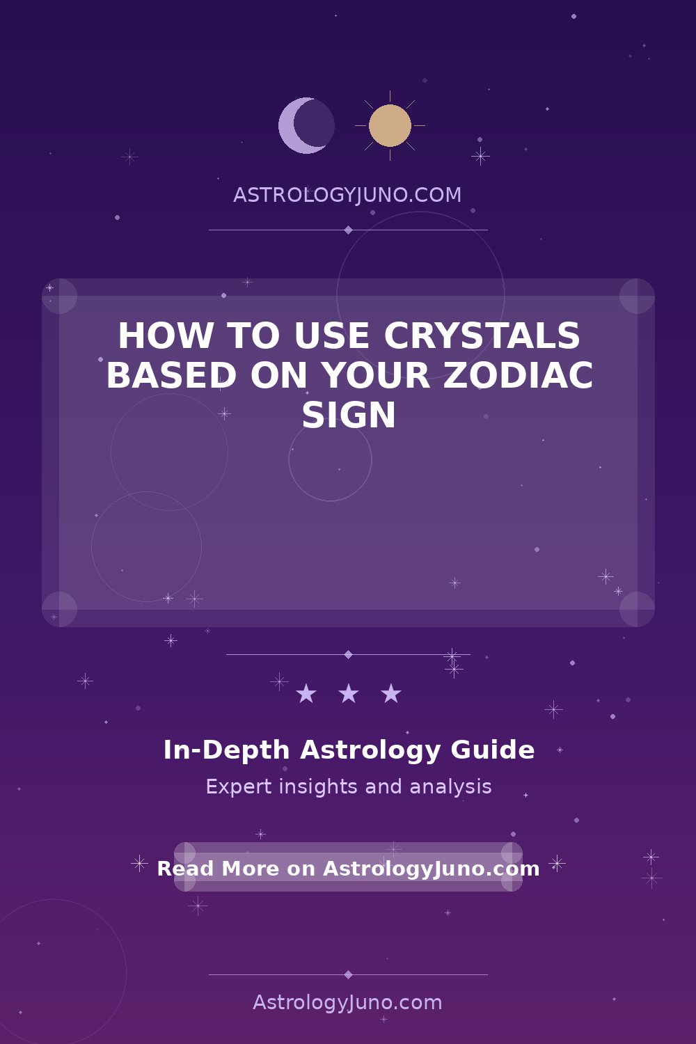 How to Use Crystals Based on Your Zodiac Sign - Astrology Juno