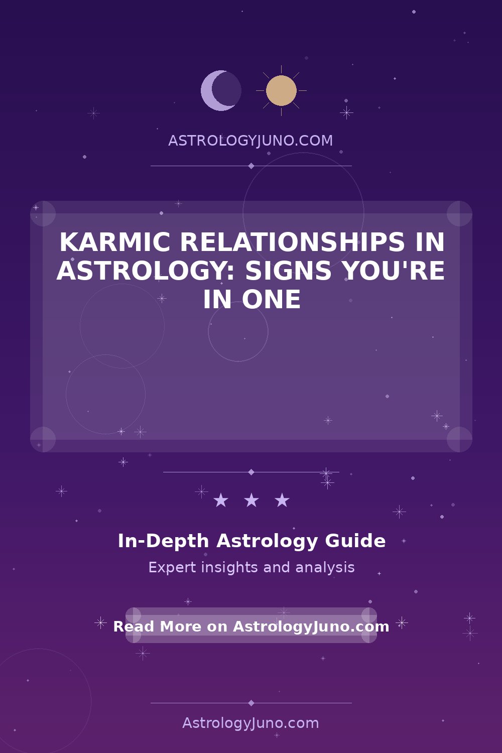 Karmic Relationships in Astrology: Signs You're in One - Astrology Juno