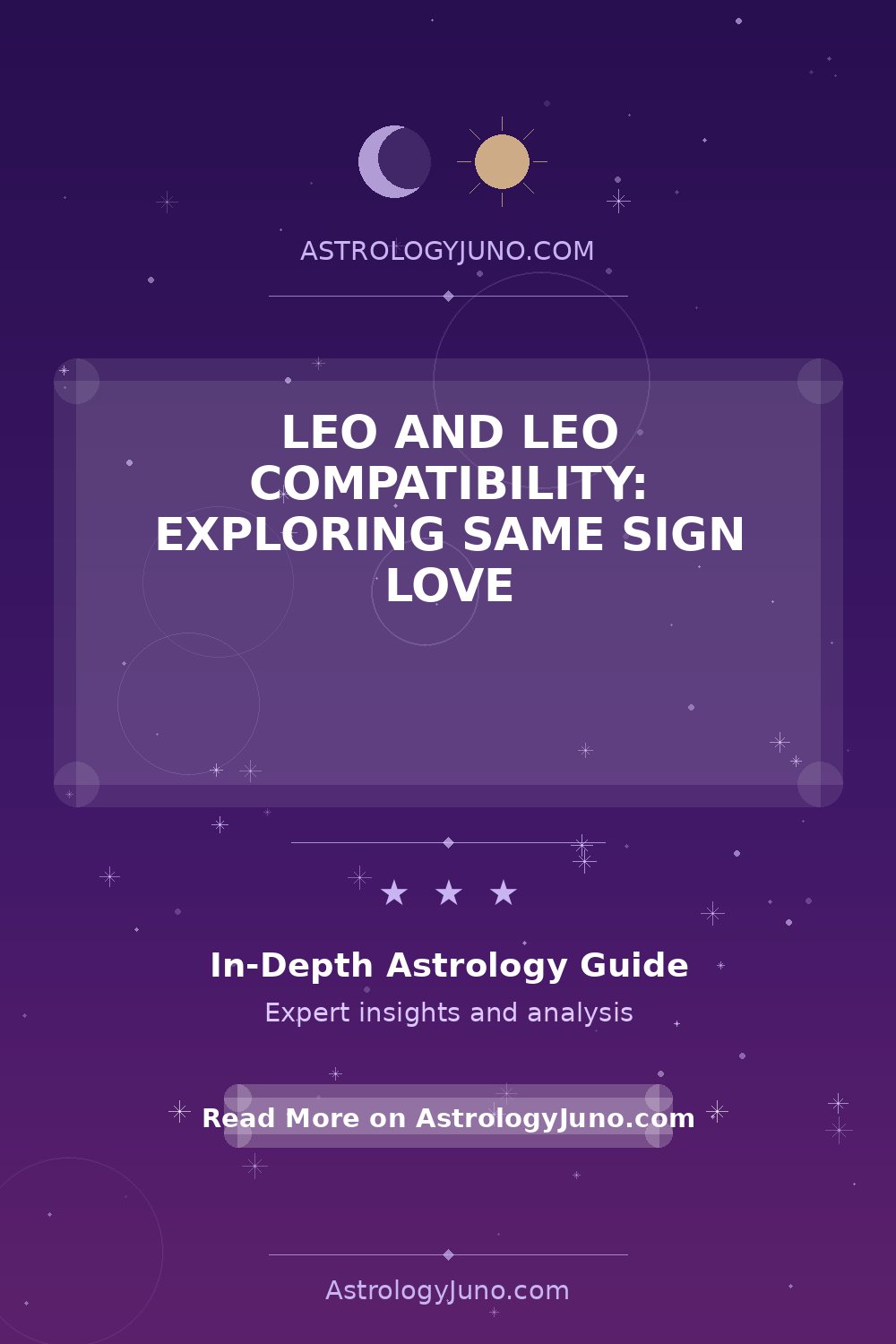 Leo & Leo Compatibility: A Deep Dive - Astrology Juno