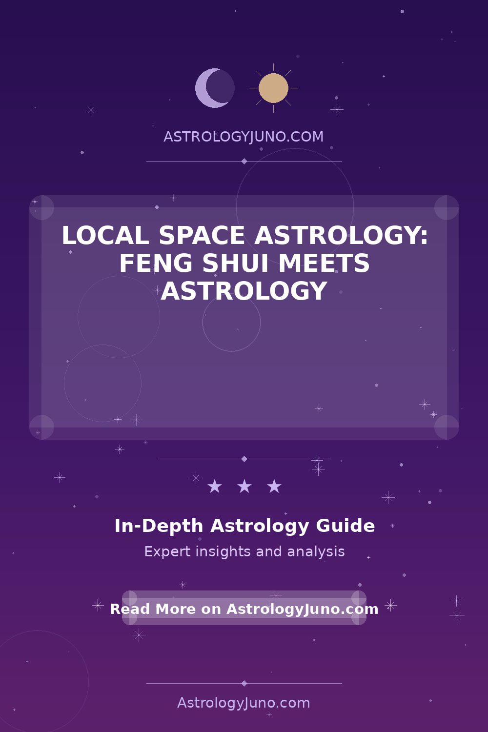 Explore Local Space Astrology: Feng Shui & Cosmic Harmony - Astrology Juno