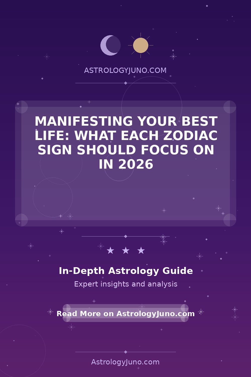 Manifesting Your Best Life What Each Zodiac Sign Should Focus on in