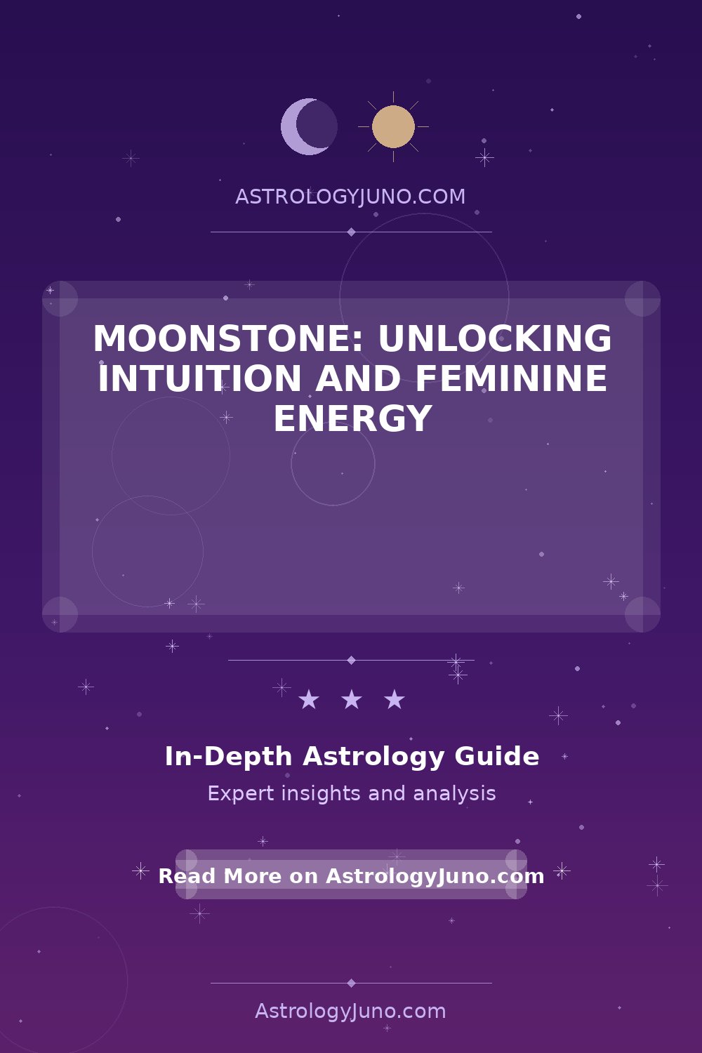 Explore Moonstone's Intuition & Feminine Energy Power - Astrology Juno