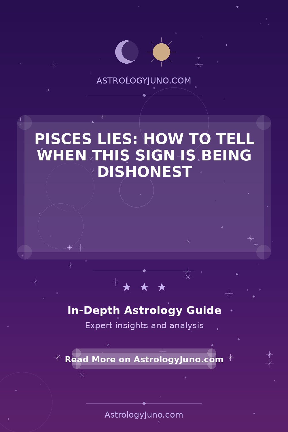 Pisces Lies: How to Tell When This Sign Is Being Dishonest - Astrology Juno