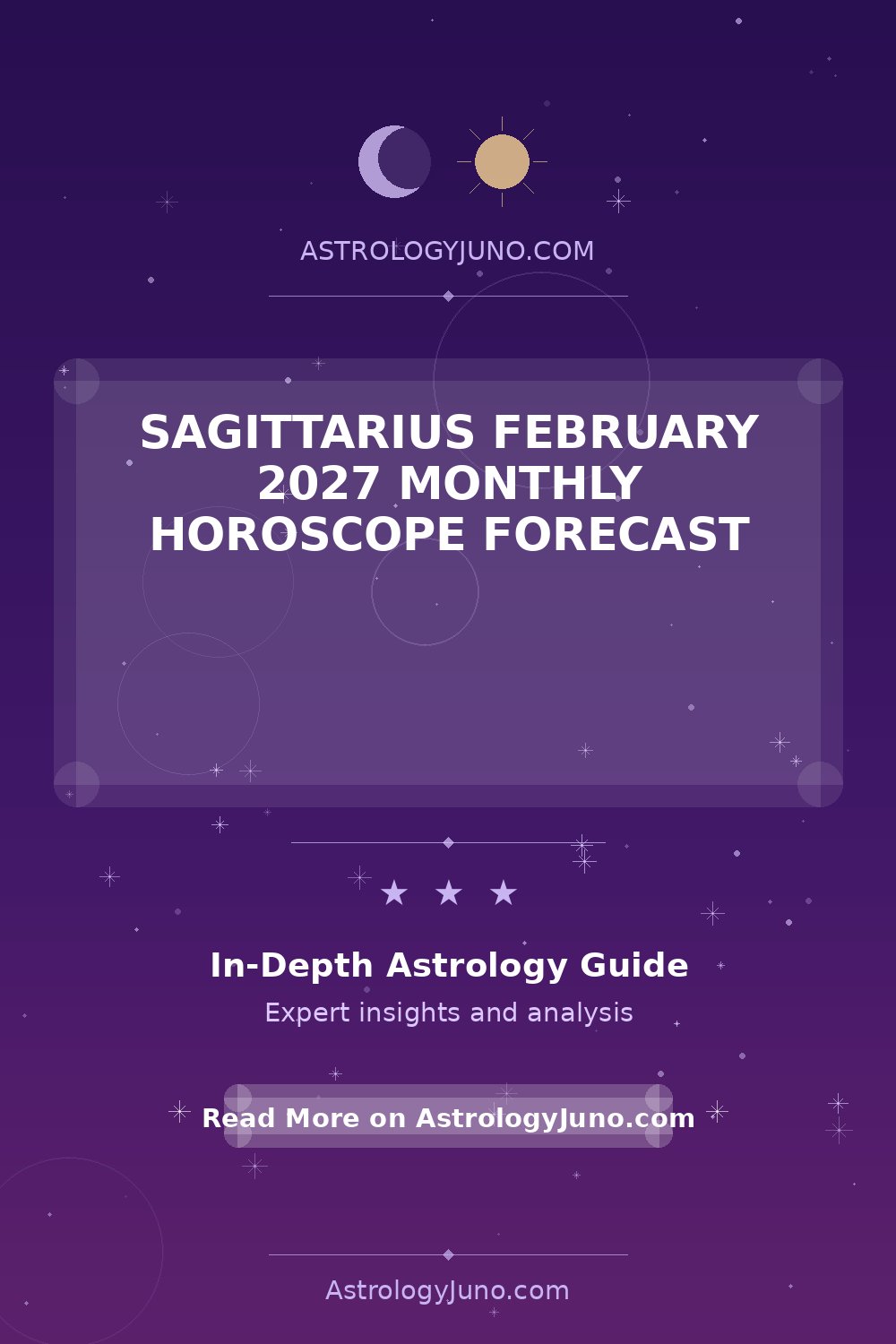 Sagittarius February 2027 Horoscope Insights - Astrology Juno