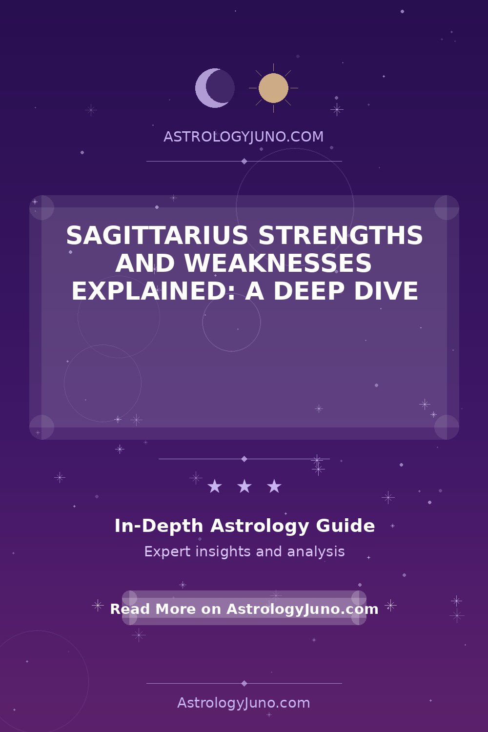 Sagittarius Strengths and Weaknesses Revealed - Astrology Juno
