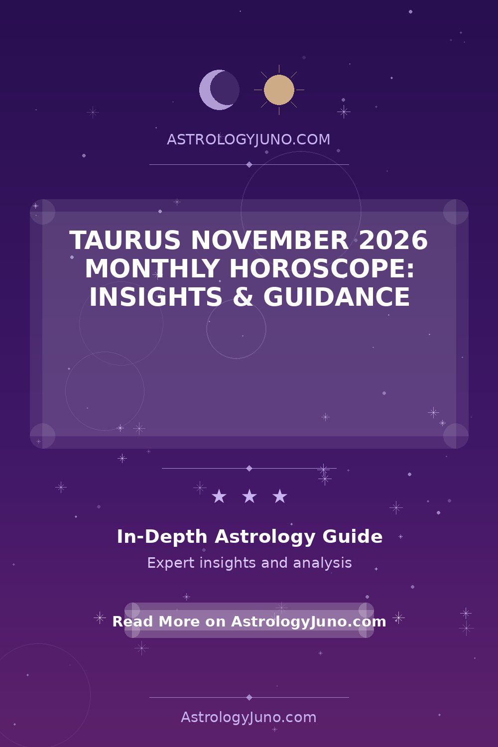 Taurus November 2026 Horoscope: Love, Career & More - Astrology Juno