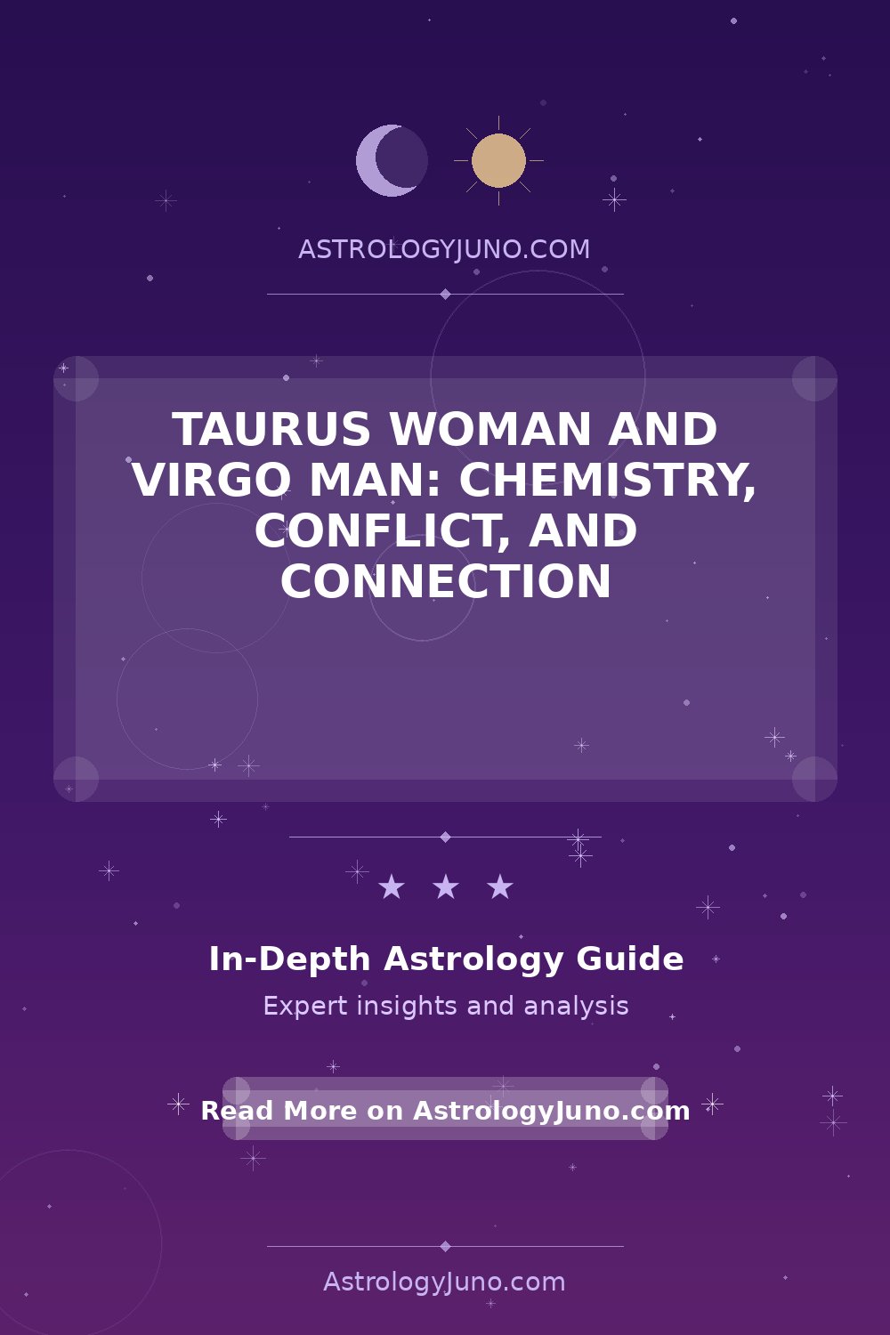 Taurus Woman and Virgo Man: Chemistry, Conflict, and Connection ...