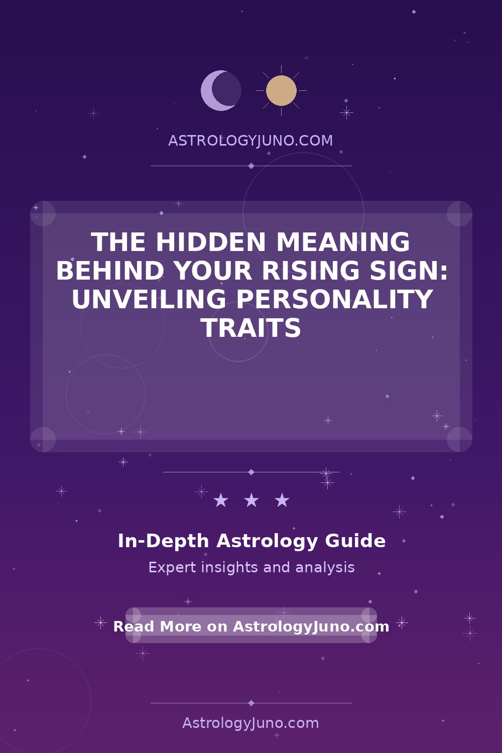 Discover Your Rising Sign's Hidden Personality Traits - Astrology Juno