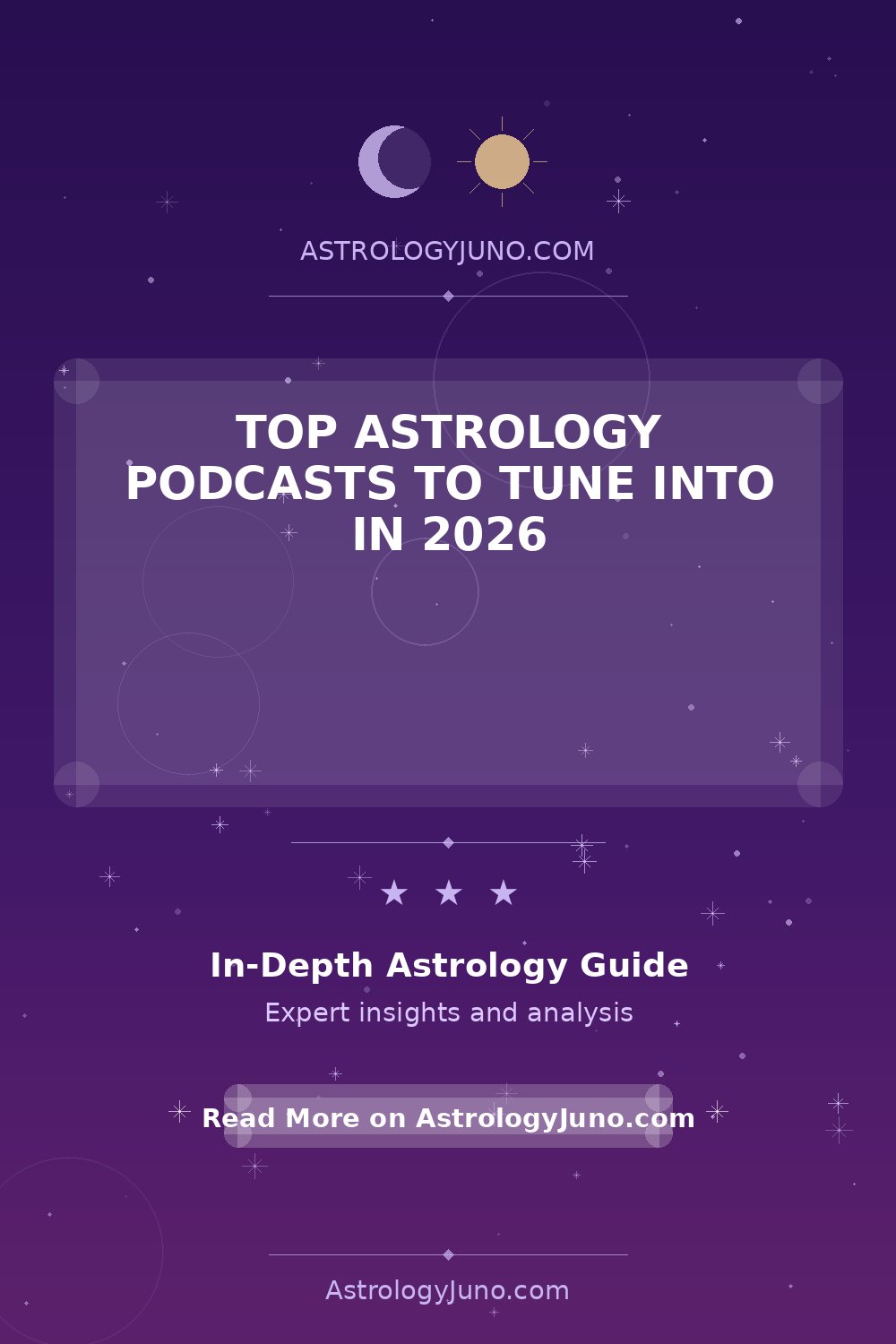 Best Astrology Podcasts to Listen to in 2026 - Astrology Juno