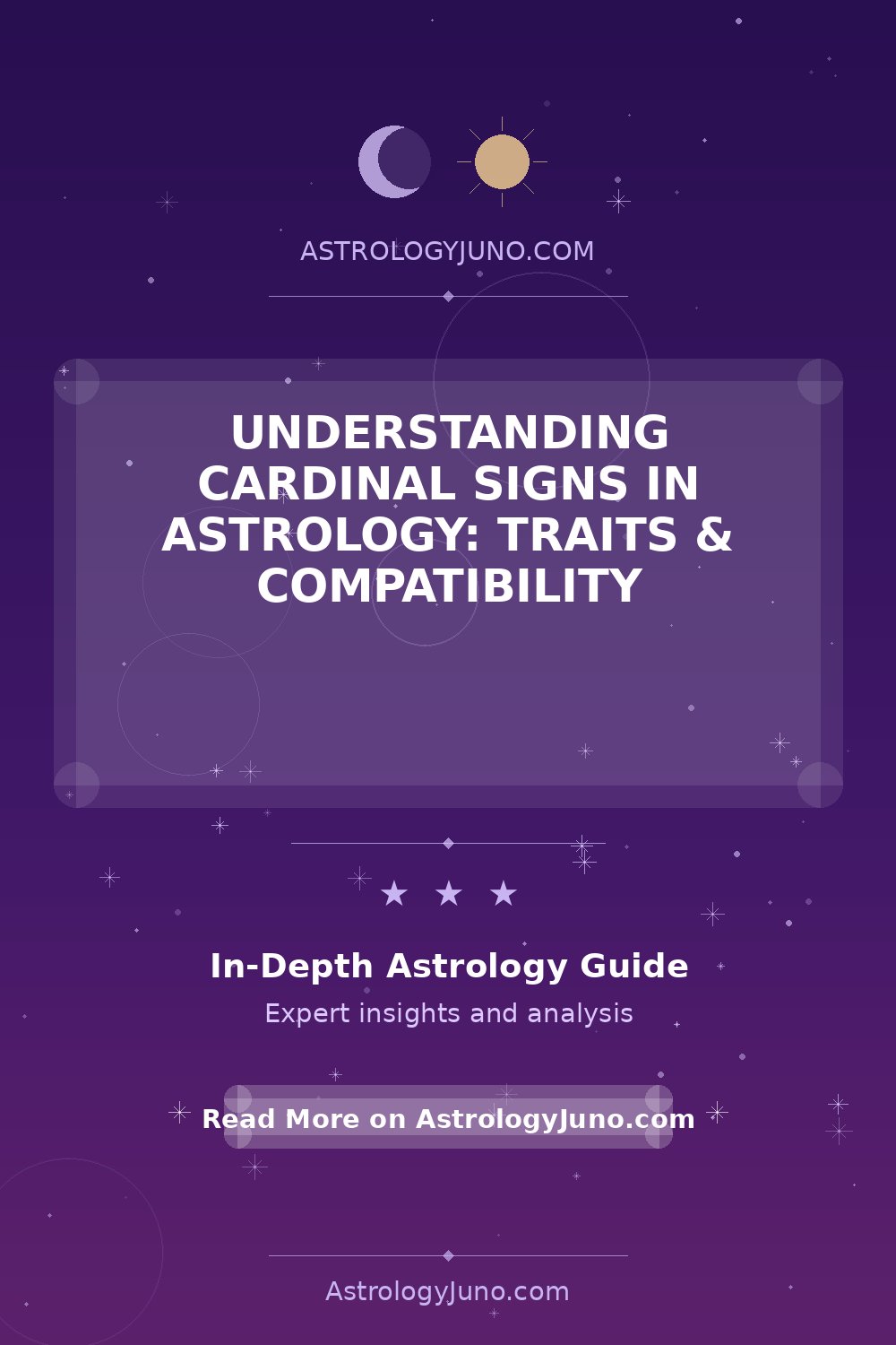 Cardinal Signs in Astrology: Traits & Compatibility - Astrology Juno