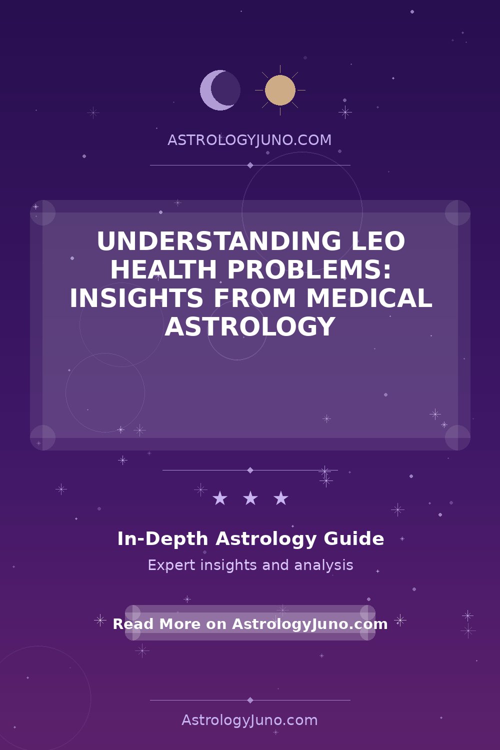 Understanding Leo Health Problems: Insights from Medical Astrology ...