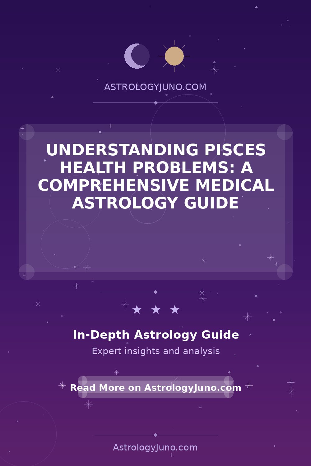 Understanding Pisces Health Problems: A Comprehensive Medical Astrology ...