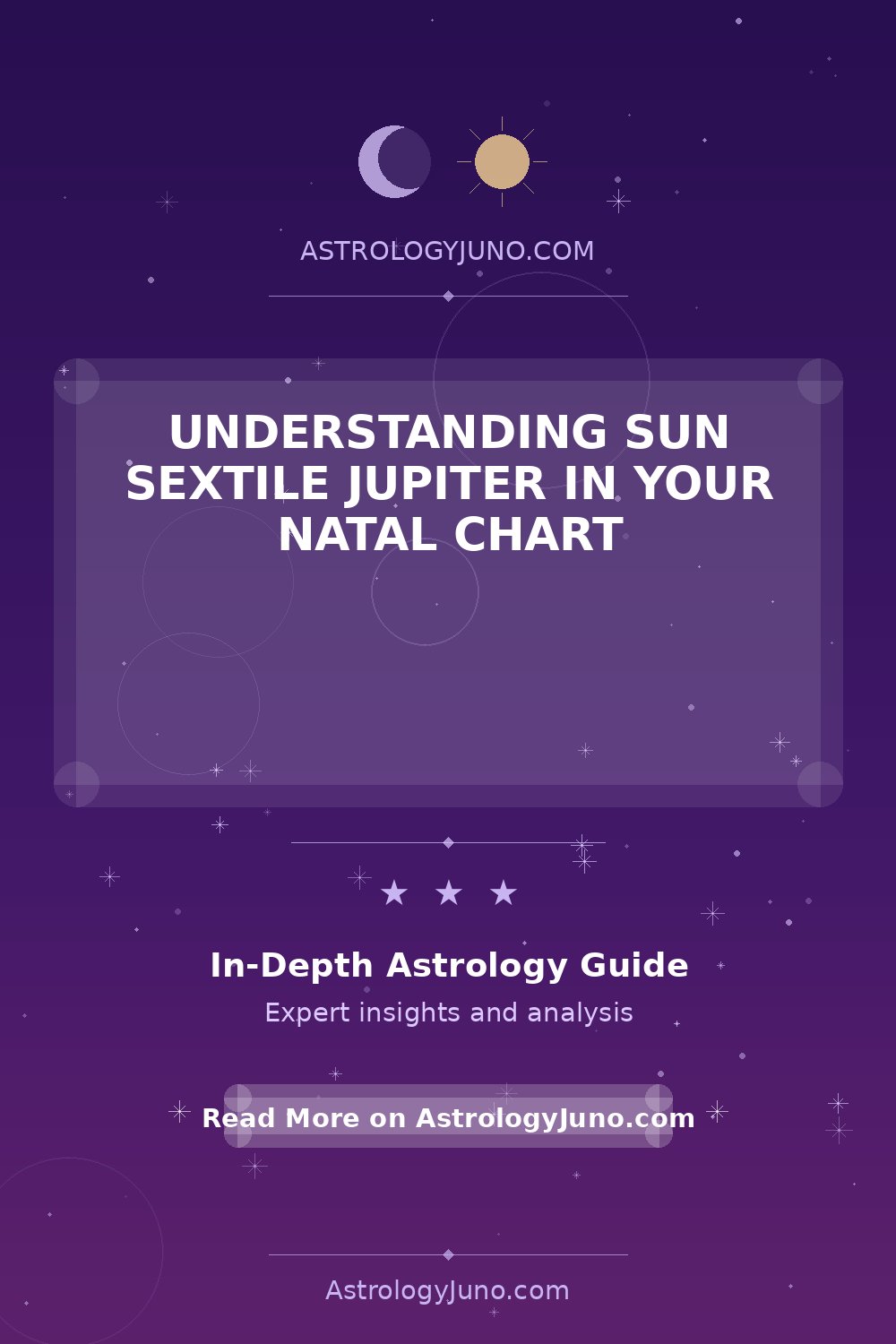 Sun Sextile Jupiter: Natal Chart Insights - Astrology Juno