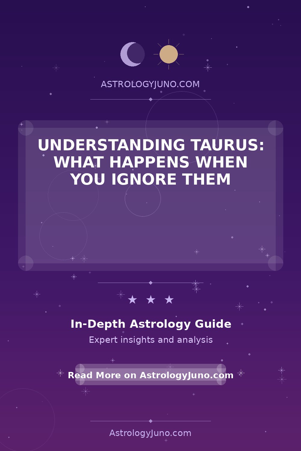 Understanding Taurus: What Happens When You Ignore Them - Astrology Juno