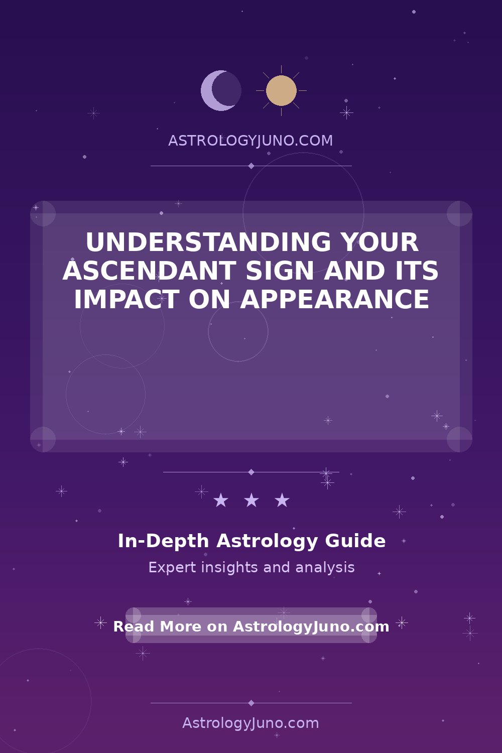 Ascendant Sign and Your Physical Appearance Explained - Astrology Juno
