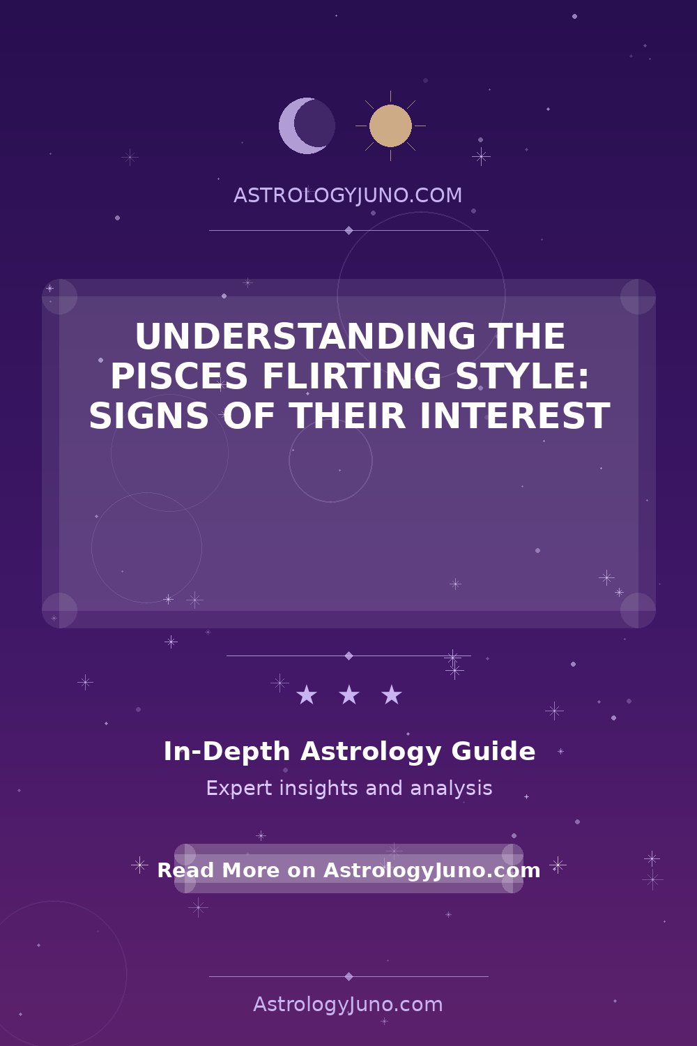 Understanding the Pisces Flirting Style: Signs of Their Interest ...