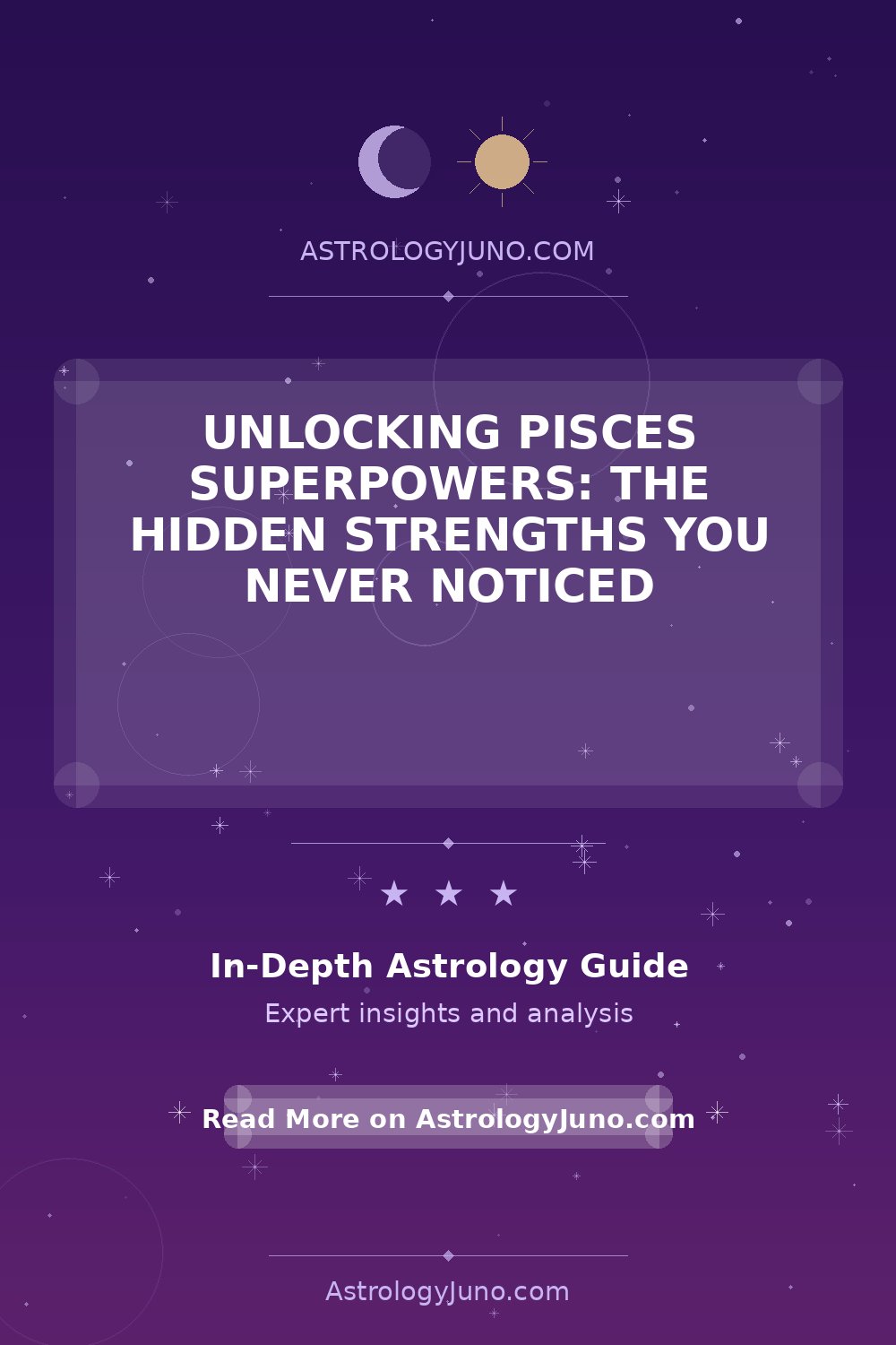 Unlocking Pisces Superpowers: The Hidden Strengths You Never Noticed ...
