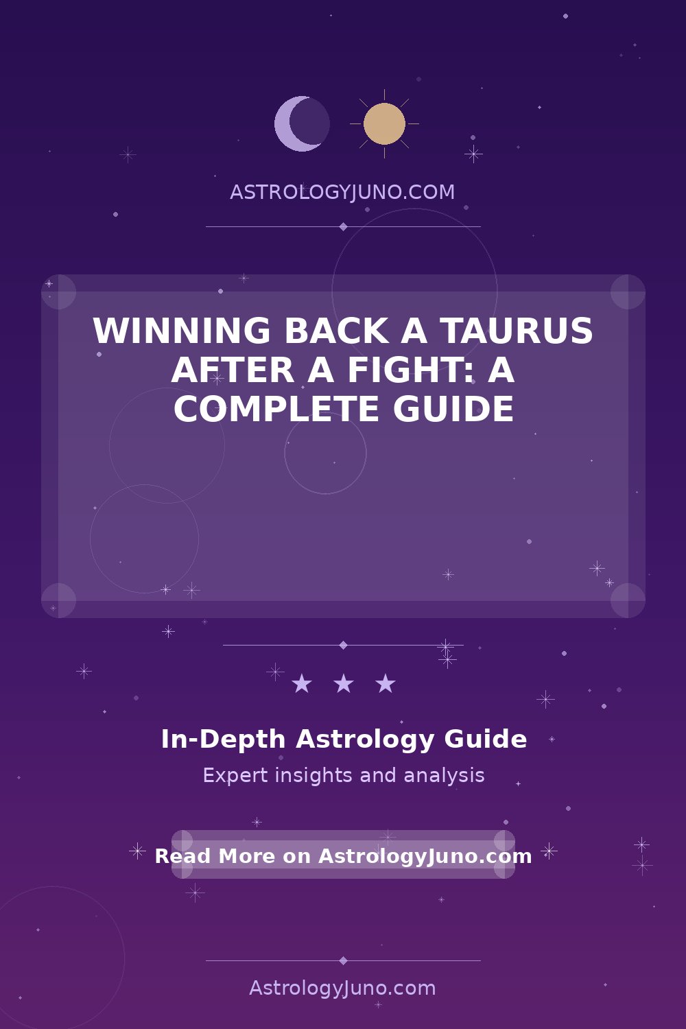 Win Back Your Taurus Partner: Expert Tips & Insights - Astrology Juno